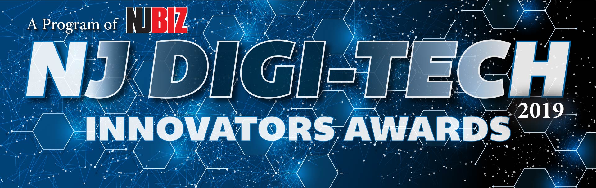 NJ Digi-Tech Innovators Awards – The Inaugural Class of 2019 NJ Digi-Tech Innovators Awards – The Inaugural Class of 2019