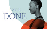 In September 2020, Agile Therapeutics Inc. announced the launch of I’m So Done, an education and empowerment platform that encourages women to think about their current contraceptive method and decision-making journey.